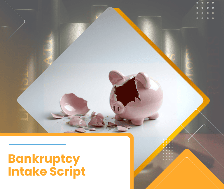 Bankruptcy Intake Script